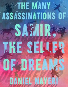 The Many Assassinations of Samir, the Seller of Dreams cover